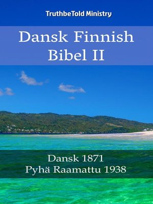 cover image of Dansk Finsk Bibel II